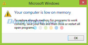 Cách xử lý lỗi máy tính thiếu bộ nhớ tạm