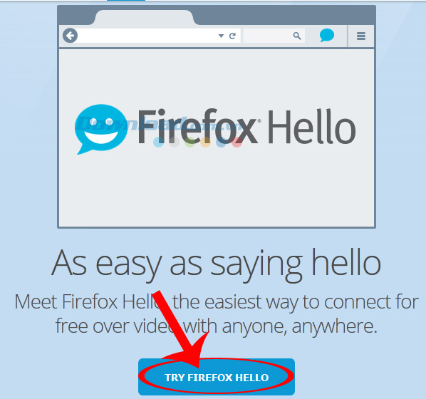 Try firefix hello