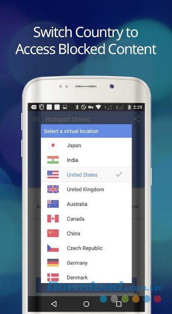 Hotspot Shield VPN hỗ trợ nhiều quốc gia