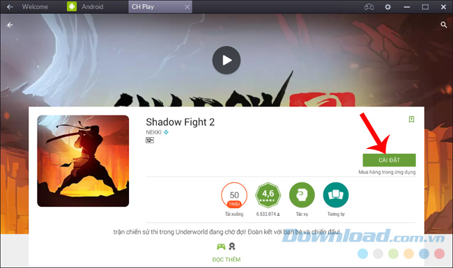 Cài đặt game Shadow Fight 2 cho máy tính