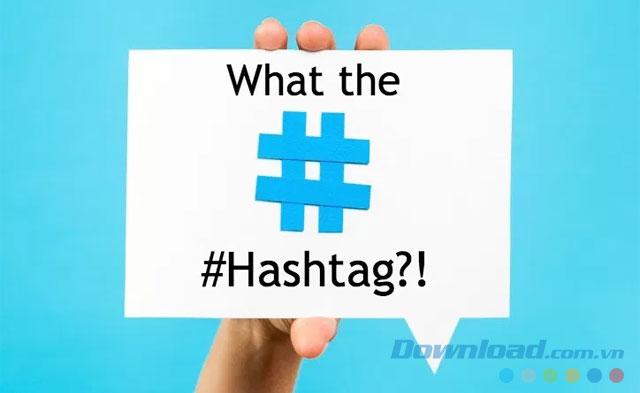 Tuyệt chiêu sử dụng Hashtag Instagram hiệu quả