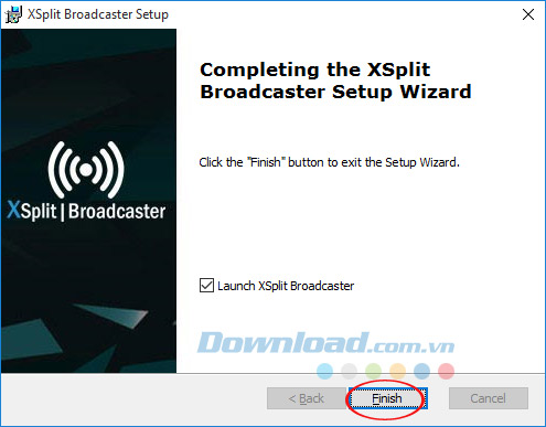 Kết thúc cài đặt XSplit