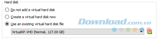 Chọn Use an existing virtual hard disk file