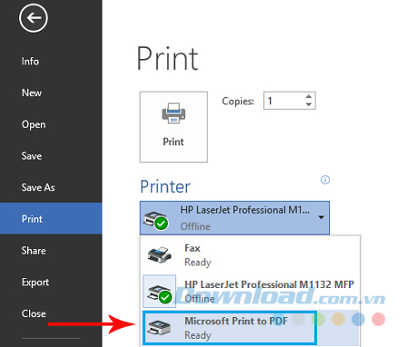 Chọn Microsoft Print to PDF