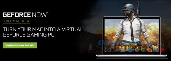 Nvidia ra mắt GeForce NOW beta, cho phép chơi game cấu hình khủng trên Mac