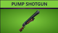 Súng Pump Shotgun không phổ biến trong Fortnite