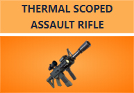 Súng Thermal Scoped Assault Rifle huyền thoại trong Fortnite