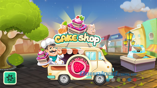 Giao diện chính của game Cake Shop: Bakery Chef Story