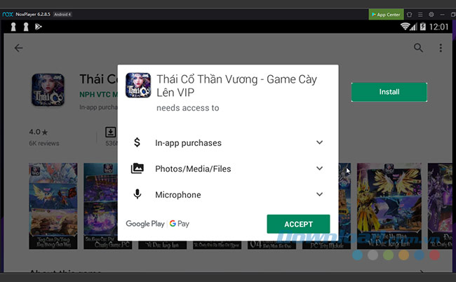 Chạm vào Install / Accept để cài đặt Thái Cổ Thần Vương