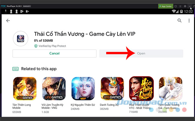 Chạm vào Open khi download xong Thái Cổ Thần Vương