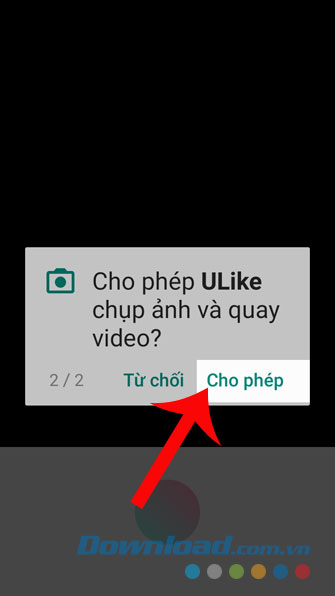 Cho phép chụp ảnh và quay video