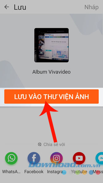 Nhấn vào nút Lưu vào thư viện ảnh