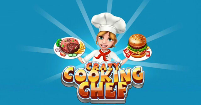 Game Crazy Cooking Chef