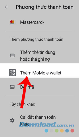 Nhấn vào mục Thêm MOMO e-wallet