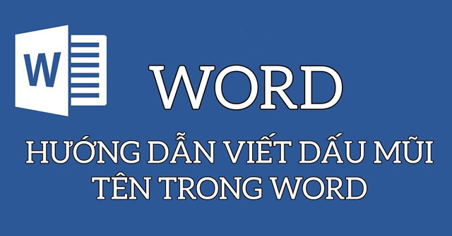 Hướng dẫn viết nhanh dấu mũi tên trên Word - Download.vn