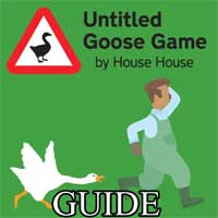 Untitled Goose Game: Việc cần làm để vượt qua khu vực Garden