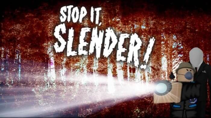 Stop it, Slender! 2