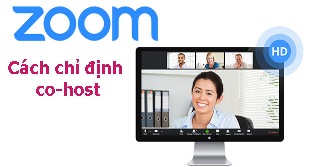 Các quyền của host và cách chỉ định co-host trong Zoom