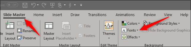 Chọn slide đầu tiên và chọn Fonts ở tab Slide Master
