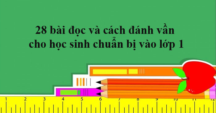 28 bài tập đọc chuẩn bị vào lớp 1 - Download.vn