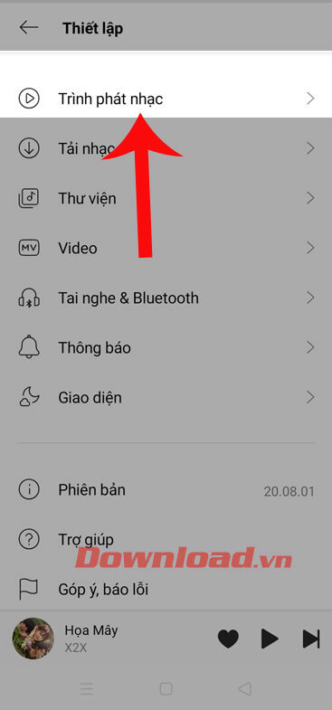 Chạm vào mục Trình phát nhạc