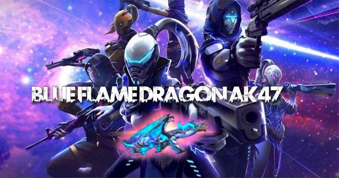 Free Fire: Seri Blue Flame Dragon AK47 Evolution là gì?