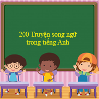 200 truyện ngắn song ngữ Anh - Việt