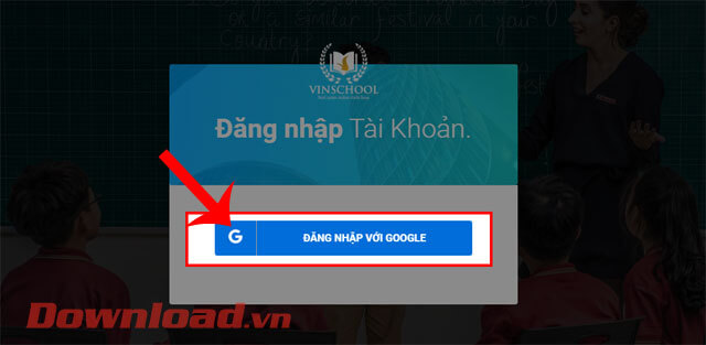 Ấn vào nút Đăng nhập với Google