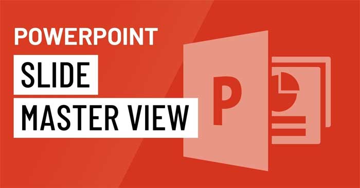 Làm sao để chỉnh sửa Slide Master trong PowerPoint?
