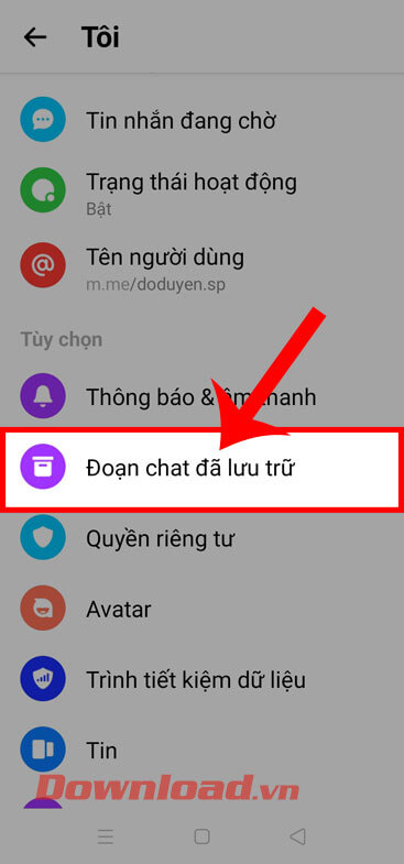 Chạm vào nút Đoạn chat đã lưu trữ