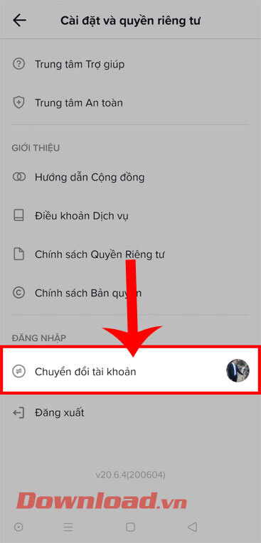 Chạm vào mục Chuyển đổi tài khoản