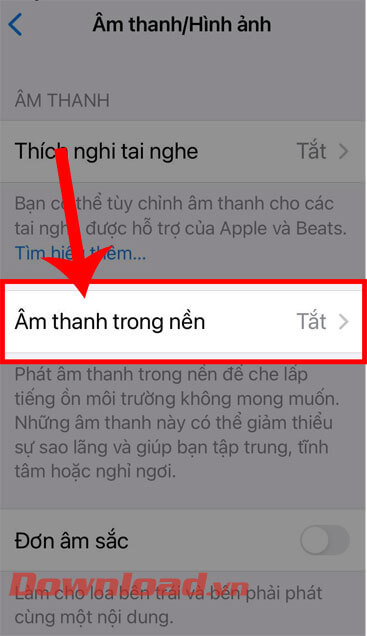 Chạm vào mục Âm thanh trong nền