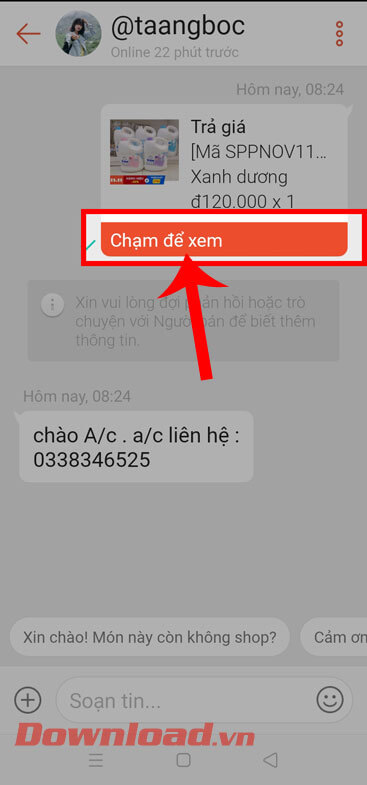 Ấn vào nút Chạm để xem