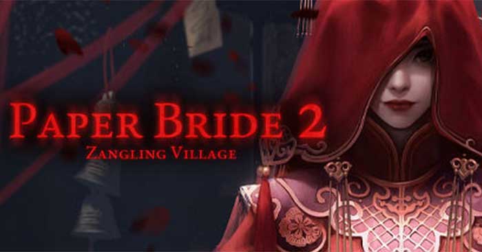 Paper Bride 2 Zangling Village: Điều bạn cần biết về Áo cưới giấy 2