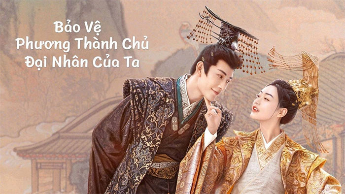 Bảo Vệ Phương Thành Chủ Đại Nhân Của Ta