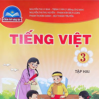 Đề cương ôn tập học kì 2 môn Tiếng Việt 3 sách Chân trời sáng tạo