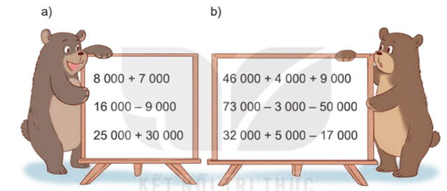 Toán lớp 4 Bài 2: Ôn tập các phép tính trong phạm vi 100 000 Giải bài tập Toán lớp 4 Kết nối tri thức trang 9, 10, 11