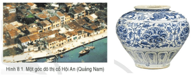 Lịch sử 8 Bài 8: Kinh tế, văn hóa và tôn giáo Đại Việt trong các thế kỉ XVI – XVIII Soạn Sử 8 sách Cánh diều trang 35, 36, 37