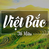 Văn mẫu lớp 12: Phân tích khổ 6 bài Việt Bắc của Tố Hữu