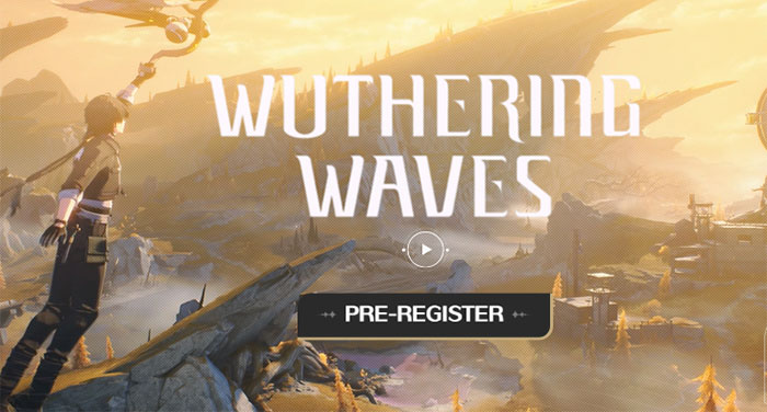 Hướng dẫn đăng ký chơi Wuthering Waves