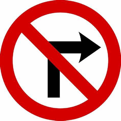  Not turn right 