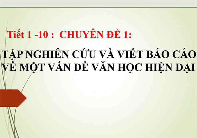 Bài giảng điện tử chuyên đề Ngữ văn 12 sách Kết nối tri thức với cuộc sống (Cả năm) Giáo án PowerPoint Văn 12 KNTT