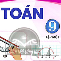 Bài giảng điện tử môn Toán 9 sách Chân trời sáng tạo (Cả năm)