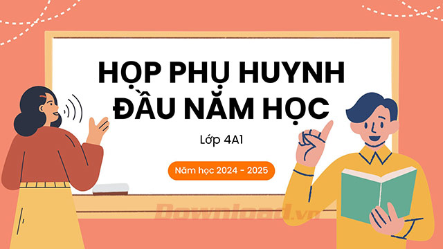 Mẫu PowerPoint Họp phụ huynh đầu năm học 2024 – 2025 9 Bài thuyết trình họp phụ huynh đầu năm học mới