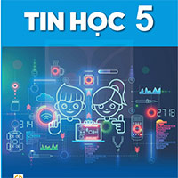 Bài giảng điện tử môn Tin học 5 sách Kết nối tri thức với cuộc sống (Cả năm)