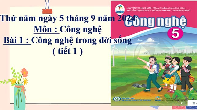 Bài giảng điện tử môn Công nghệ 5 sách Cánh diều Giáo án PowerPoint Khoa học 5 năm 2024 – 2025 (Bài 1,2)