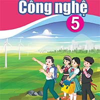 Bài giảng điện tử môn Công nghệ 5 sách Cánh diều