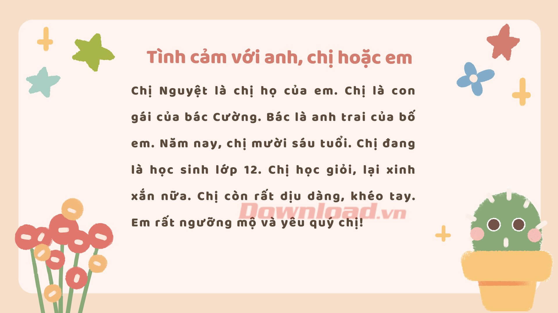 Viết 4 – 5 câu về tình cảm với anh (chị hoặc em) của em Dàn ý & 22 đoạn văn mẫu lớp 2